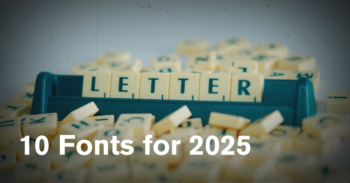 10 fonts for 2025